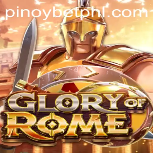 Unveiling GloryofRome: A Comprehensive Guide with Pinoybet Insights