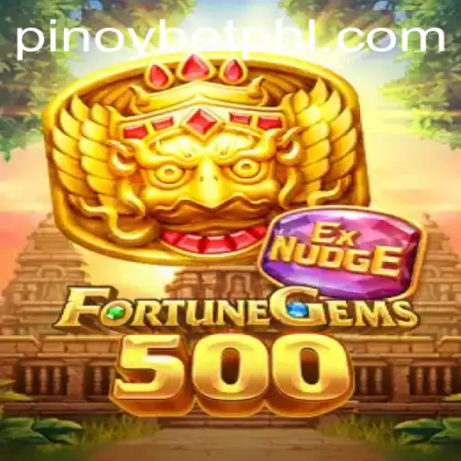 Discover the Thrills of FortuneGems500: The Ultimate Pinoybet Experience