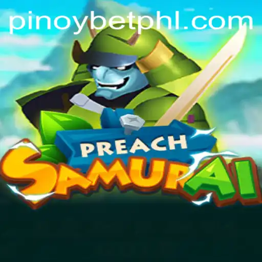 Discovering the Thrills of PreachSamurai: A Fusion of Strategy and Culture
