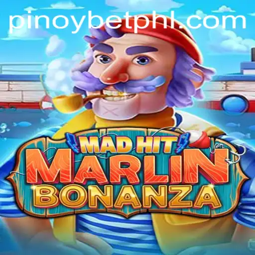 Discovering MadHitMarlinBonanza: The Thrilling Casino Game Taking Pinoybet by Storm