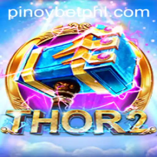 Exploring Thor2: A Comprehensive Guide to the Pinoybet Gaming Experience